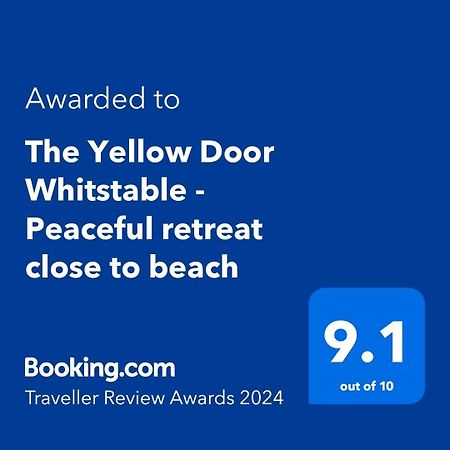 The Yellow Door Whitstable - Peaceful Retreat Close To Beach المظهر الخارجي الصورة