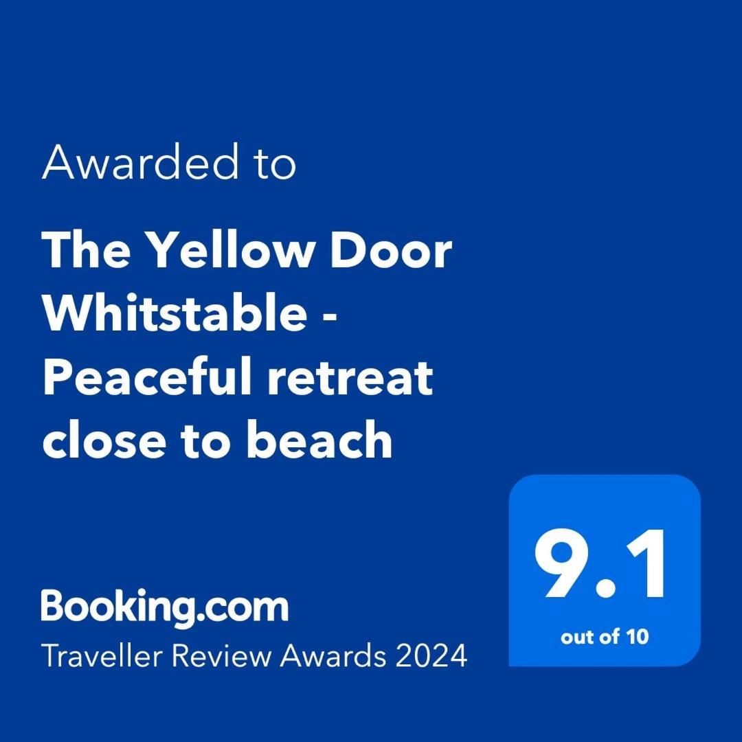 The Yellow Door Whitstable - Peaceful Retreat Close To Beach المظهر الخارجي الصورة